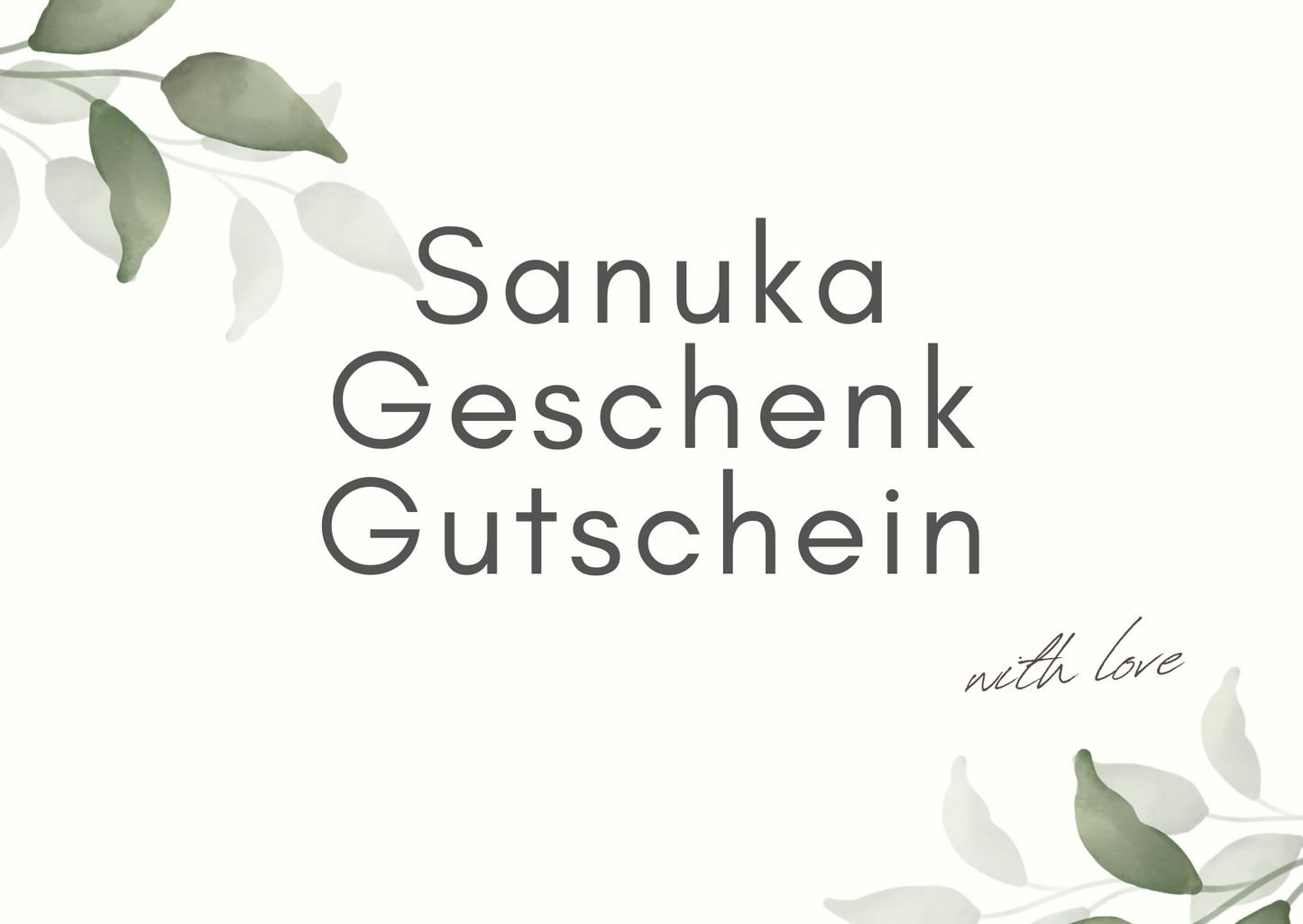 Sanuka Geschenk Gutschein